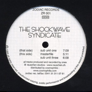 Shop Vinyl - THE SHOCKWAVE SYNDICATE «Sub Unit One»