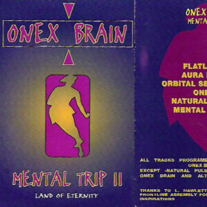Shop - Tape ONEX BRAIN «Mental Trip Vol.2»